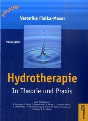 Hydrotherapie und Balneotherapie in Theorie und Praxis