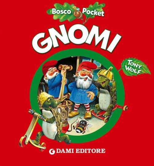 Gnomi (Bosco pocket)