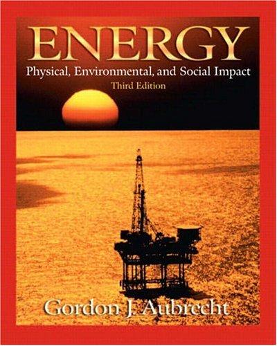 Aubrecht, G: Energy: Physical, Environmental, and Social Impact