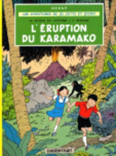 Le rayon du mystère. Vol. 2. L'éruption du Karamako