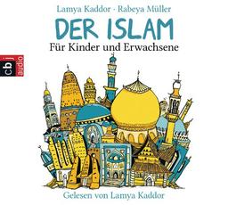 Der ISLAM - Für Kinder und Erwachsene