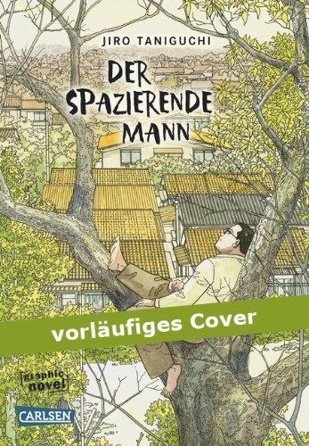 Der spazierende Mann (Neuausgabe)