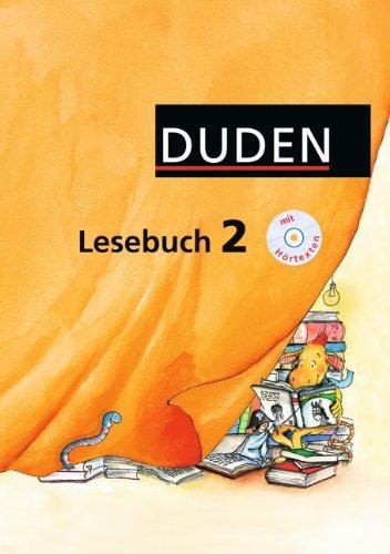 Duden Lesebuch - Alle Bundesländer (außer Bayern): 2. Schuljahr - Schülerbuch mit CD Hörtexte: Für die Grundschule