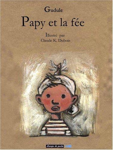 Papy et la fée