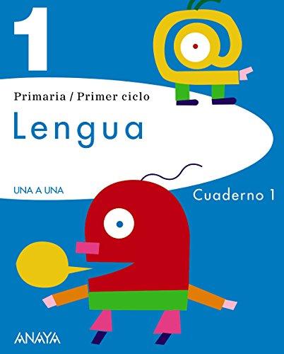 Lengua 1. Cuaderno 1. (UNA A UNA)