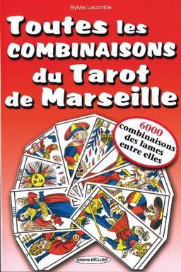 Toutes les combinaisons du tarot de Marseille