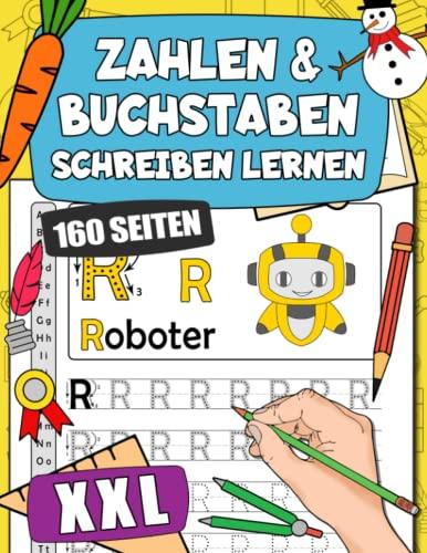 Buchstaben Und Zahlen Schreiben Lernen: Erste Buchstaben und Zahlen Üben - Ideal Vorschulbuch Für Kinder Ab 4 Jahren