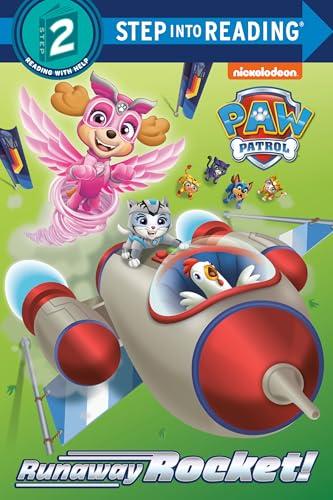 Runaway Rocket! (Paw Patrol: Step into Reading, Step 2)