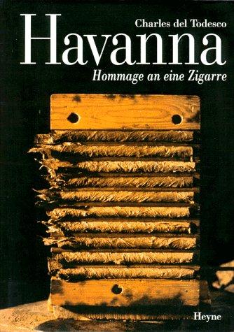 Havanna - Hommage an eine Zigarre