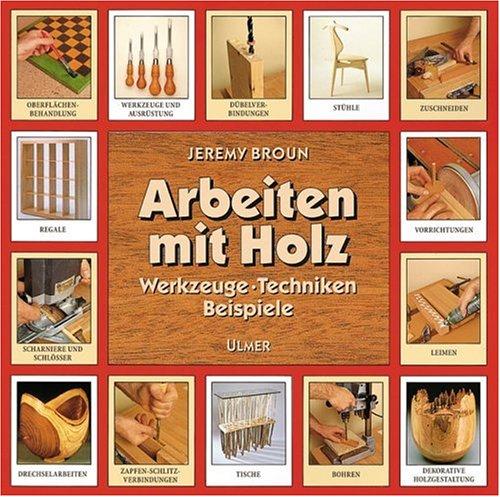 Arbeiten mit Holz