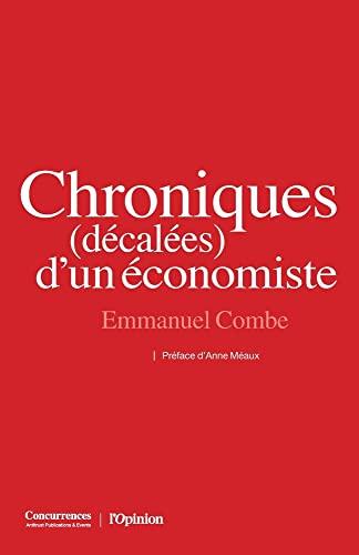 Chroniques (décalées) d'un économiste