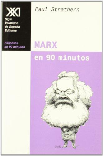 Marx en 90 minutos: (1818-1884) (Filósofos en 90 minutos)