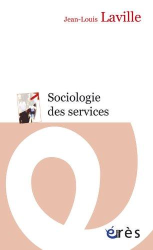 Sociologie des services : entre marché et solidarité