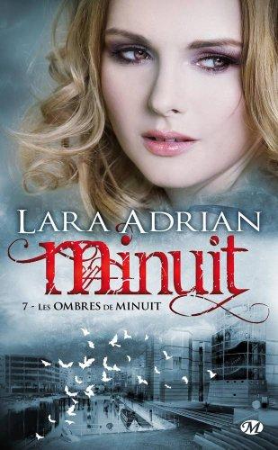 Minuit. Vol. 7. Les ombres de minuit