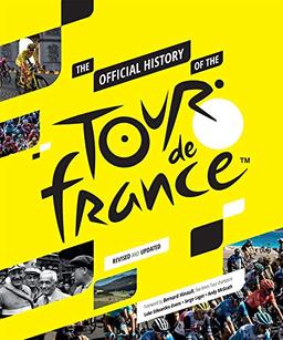 The Official History of the Tour de France