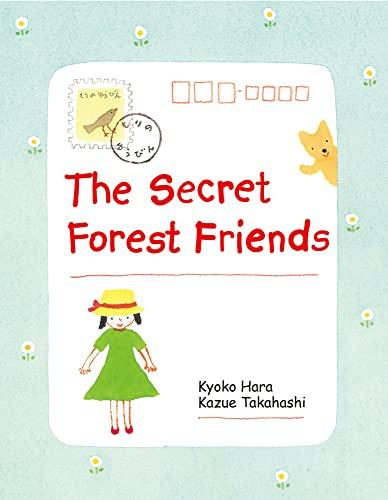 The Secret Forest Friends (Forest Friends, 2)