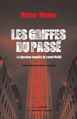 Les griffes du passé : la deuxième enquête de Leonid McGill