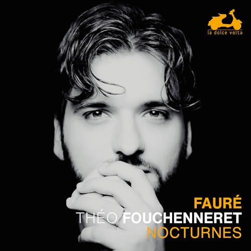 Fauré: Nocturnes