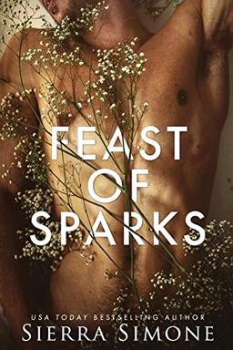 Feast of Sparks (Thornchapel, Band 2)