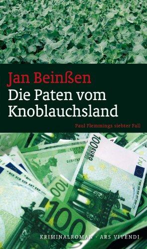 Die Paten vom Knoblauchsland - Paul Flemmings siebter Fall