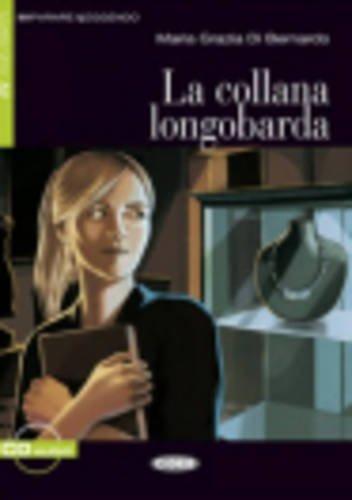 Collana Longobarda+cd (Imparare Leggendo)