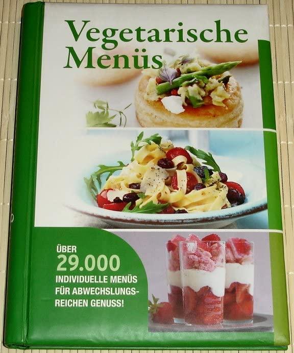 Vegetarische Menüs - Über 29.000 individuelle Menüs für abwechslungsreichen Genuß!