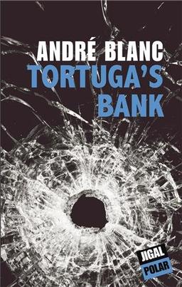 Tortuga's bank