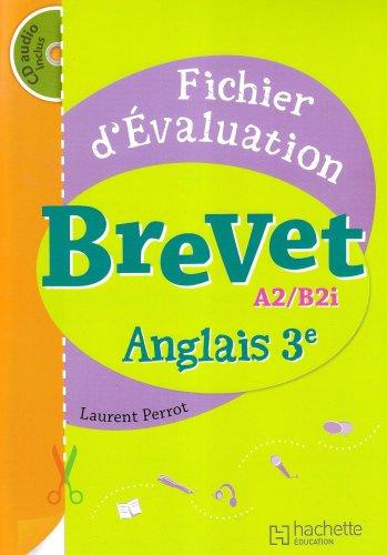 Brevet, anglais 3e, A2-B2i : fichier d'évaluation