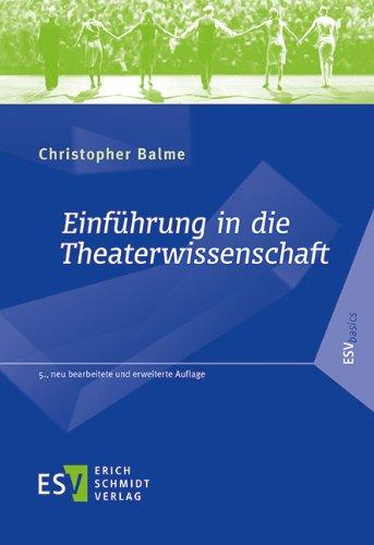 Einführung in die Theaterwissenschaft