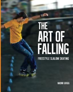 The Art of Falling: Freestyle Slalom Skating