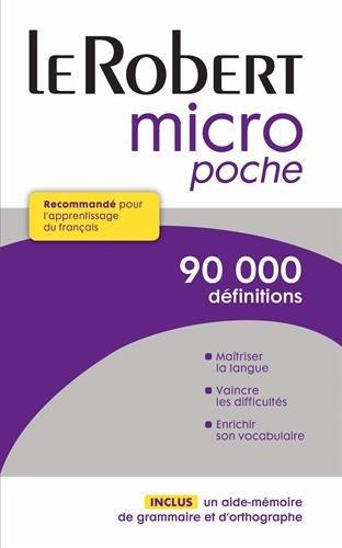 Le Robert micro poche : dictionnaire d'apprentissage du français