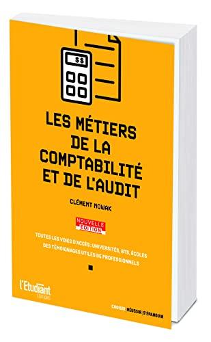 Les métiers de la comptabilité et de l'audit