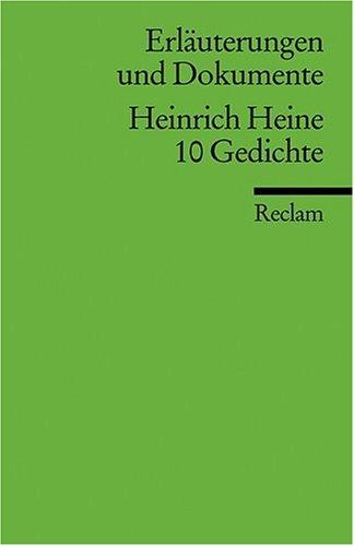 Erläuterungen und Dokumente zu Heinrich Heine: 10 Gedichte