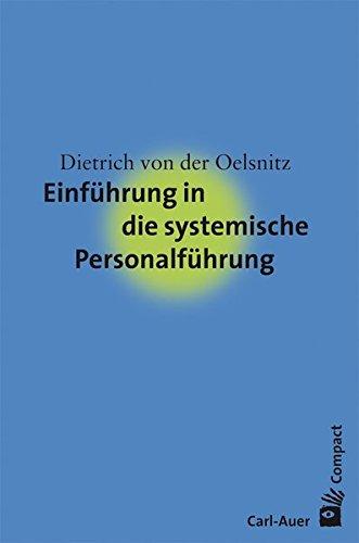 Carl-Auer Compact: Einführung in die systemische Personalführung