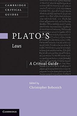 Plato's 'Laws': A Critical Guide (Cambridge Critical Guides)