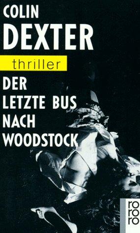 Der letzte Bus nach Woodstock.