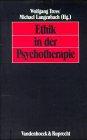 Ethik in der Psychotherapie