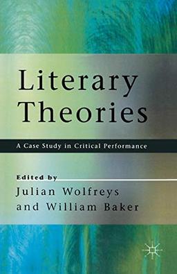 Literary Theories: A Case Study in Critical Performance