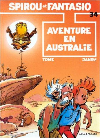 Spirou et Fantasio. Vol. 34. Aventure en Australie