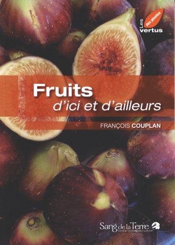 Fruits d'ici et d'ailleurs