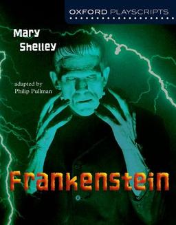 Frankenstein (Oxford Playscripts)