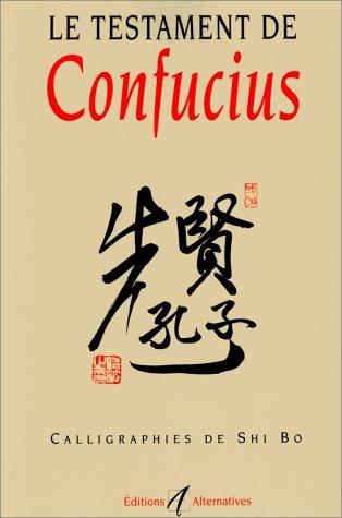 Le testament de Confucius