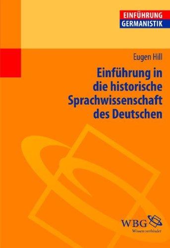 Einführung in die historische Sprachwissenschaft des Deutschen