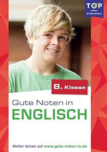 Englisch: Gute Noten in Englisch 8. Klasse - Top in der Schule