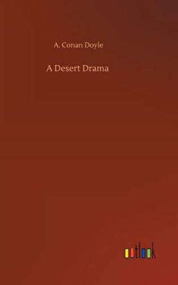 A Desert Drama