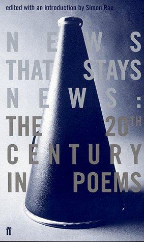 News That Stays News: The Twentieth Century in Poems