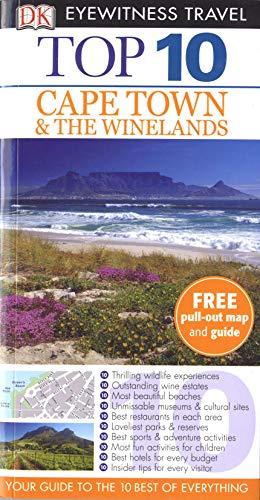 DK Eyewitness Top 10 Travel Guide: Cape Town and the Winelands