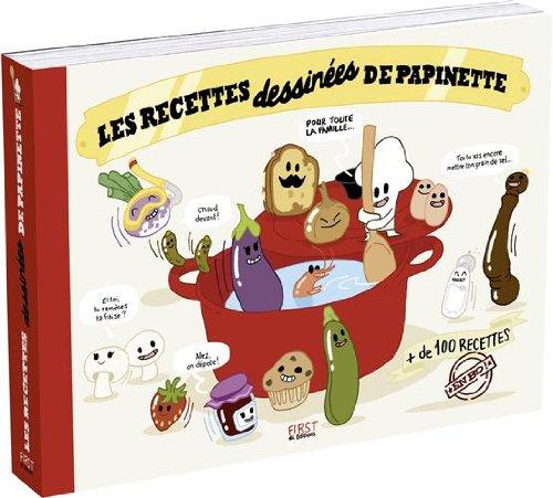 Les recettes dessinées de Papinette