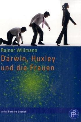 Darwin, Huxley und die Frauen