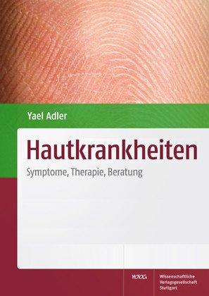 Hautkrankheiten: Symptome, Therapie, Beratung